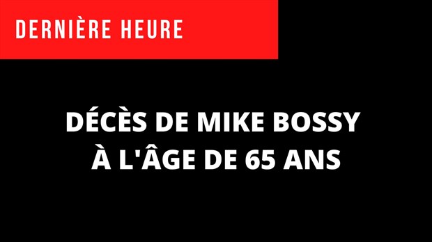 Décès de Mike Bossy à l'âge de 65 ans